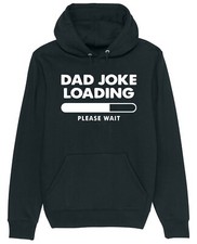 Dad Joke Loading Hoodie Funny Novelty Father's Day Gift Idea For Him Men