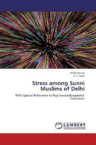 Thumbnail - Stress Among Sunni Muslims Of Delhi With Special Reference To