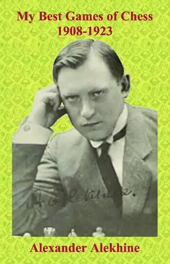 Alexander Alekhine - Best Of Chess