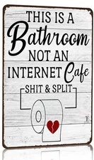 Crazysign Funny Sarcastic Bathroom Toilet Decor Sign This Is A Bathroom Not A...