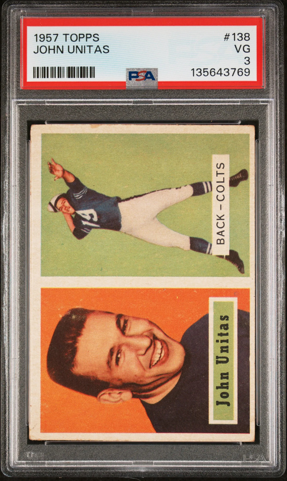 1957 Topps #138 John Unitas RC Rookie PSA 3 VG New Label