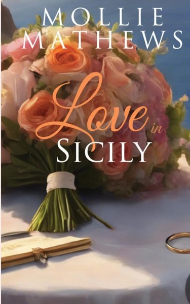 Love In Sicily Mollie Mathews Taschenbuch Englisch 2023 Blue Orchid Publishing-image