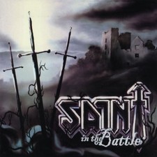 SAINT - IN THE BATTLE CD, 2011, Retroactive Last copies Christian Metal