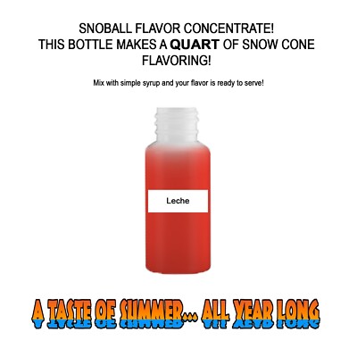 LECHE MIX Snow CONE/SHAVED ICE Flavor QUART #1 CONCESSION SUPPLIES