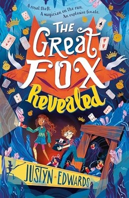 The Great Fox Revealed: The epic co..., Edwards, Justyn