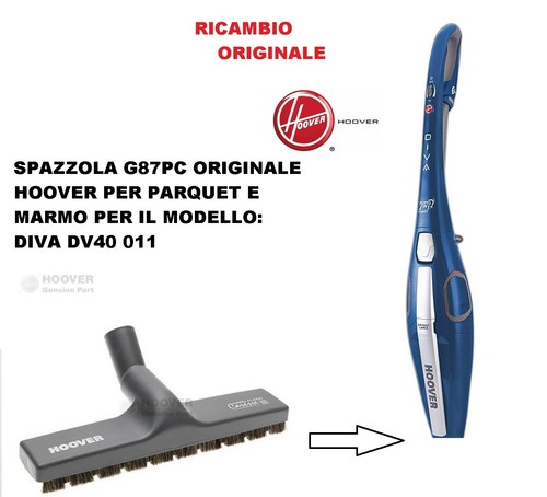 SPAZZOLA PARQUET E MARMO HOOVER ORIGINALE G87PC PER DIVA DV40 011 | eBay
