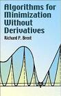 Algorithms for Minimization without Derivatives by Richard P. Brent (Paperback, 2003)