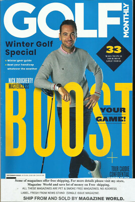 Golf Monthly Magazine,  Winter Golf Special -- Boost your Game !  December, 2021