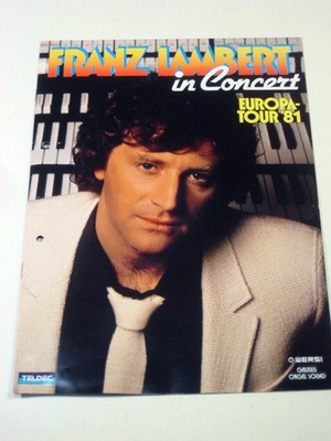 Franz Lambert in Concert Programm Programmheft Tournee 1981