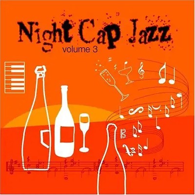 Various Artists - Night Cap Jazz Vol. 3