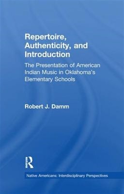Repertoire, Authentizität und Einführung: Die Präsentation des amerikanischen Indi...