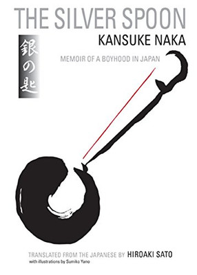 Der silberne Löffel: Memoiren einer Knabenzeit in Japan - Taschenbuch NEU Kansuke Naka (A 2
