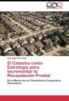 El Catastro Como Estrategia Para Incrementar La RecaudacióN Predial RaúL ÁNgel O