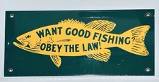 Want Good Fishing? Obey The Law Metal Porcelain/Enamel Sign Man Cave Lake House