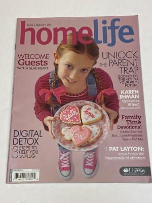 Home Life Magazine Feb 2019 Welcome Guests Digital Detox Karen Ehman Pay Layton