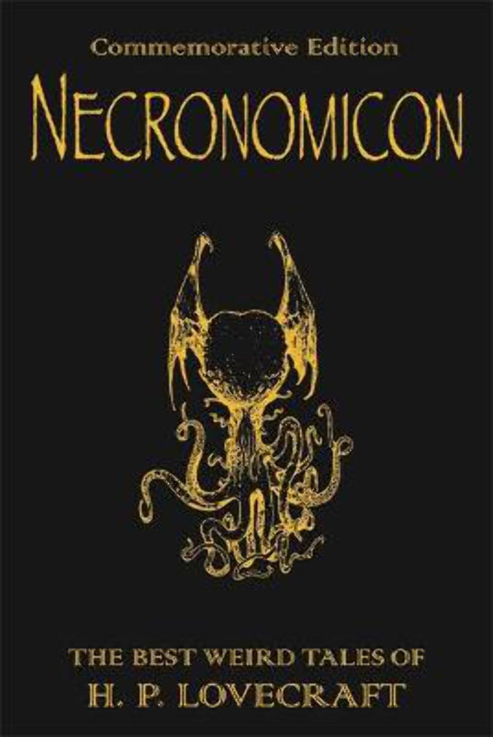 Necronomicon: The Best Weird Tales of H.P. Lovecraft (GOLLANCZ S.F.) [2008] hard