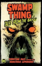 Swamp Thing: Tales from the Bayou by Seeley, Tim Paperback / softback Book The