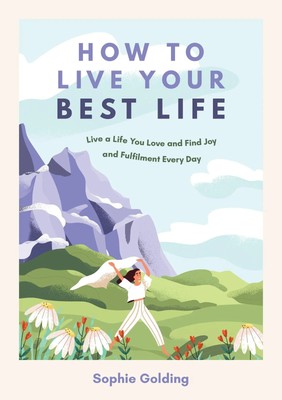 How to Live Your Best Life | Sophie Go*ding | Englisch | Taschenbuch | 2023