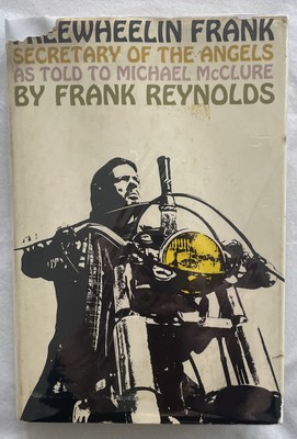 1967 HELL S ANGELS , FREEWHEELING FRANK, 1 St Edition, Frank Reynolds Book