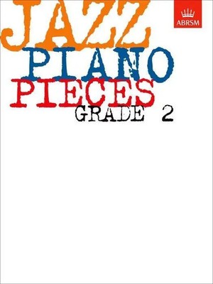 Jazz Piano Pieces, Grade 2 | ABRSM | Englisch | Broschüre | ABRSM Exam Pieces