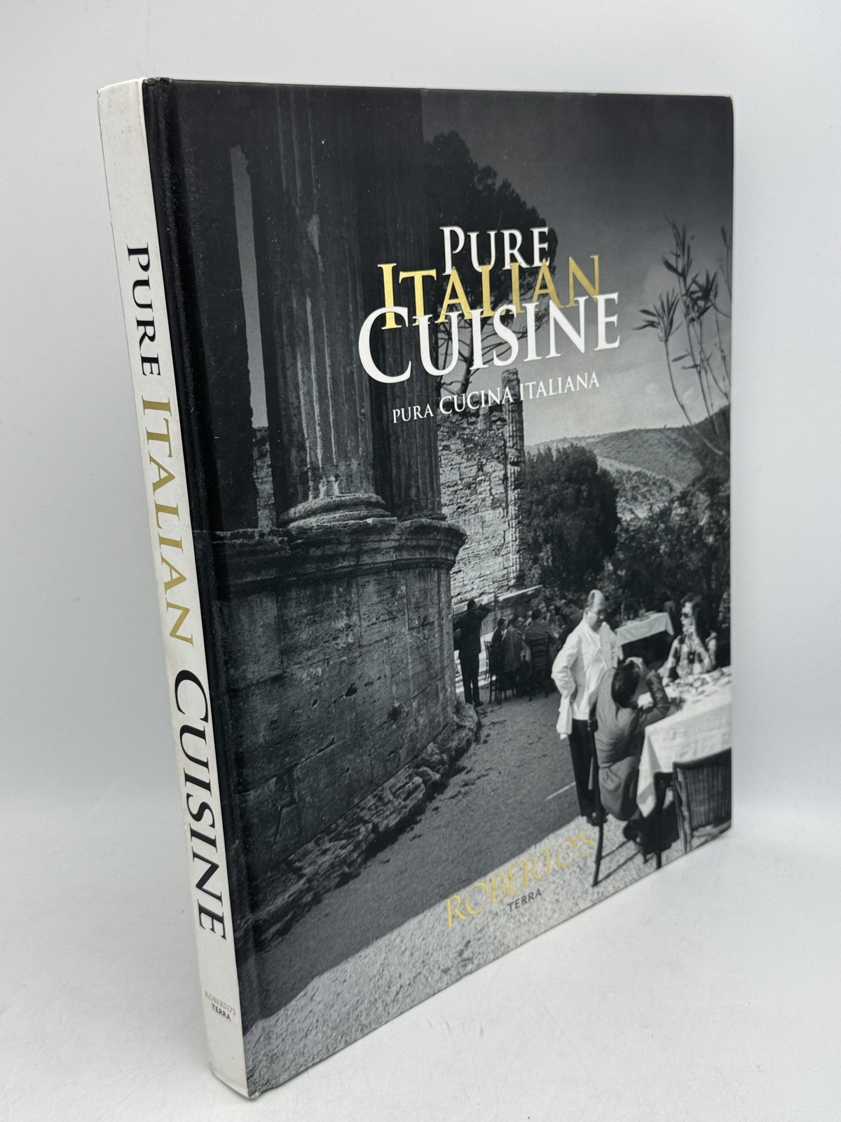 Pure Italian Cuisine (Signed) Payer, Roberto; Conde, Franz Hardc