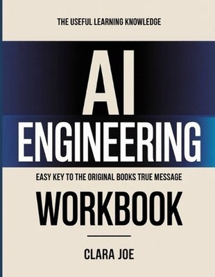 The Useful Learning Knowledge AI Engineering: Easy Key to the Original Book's Tr