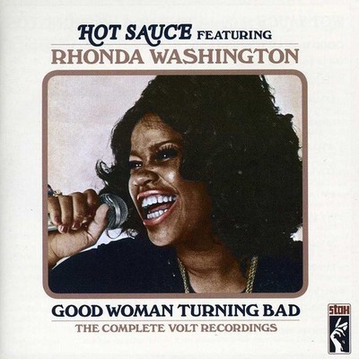 Hot Sauce - Good Woman Turning Bad [New CD] UK - Import