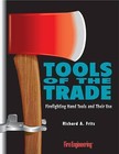 Tools of the Trade: Firefighting Hand Tools and Their Use by Richard A. Fritz (Paperback, 1997)