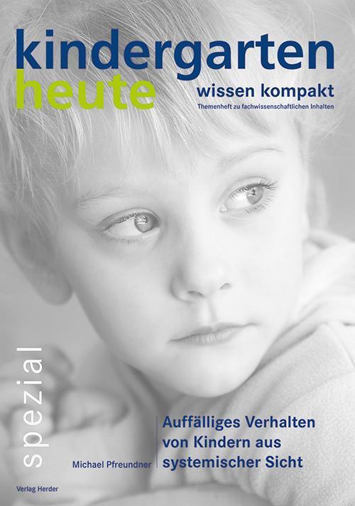 Thumbnail - Auffälliges Verhalten Von Kindern Aus Systemischer Sicht Carolin