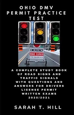 OHIO DMV PERMIT PRACTICE TEST: A COMPLETE STUDY BOOK OF ROAD SIGNS AND TRAFFIC S