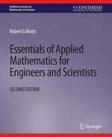 Essentials Of Applied Mathematics For Engineers And Scientists, Second Edition R