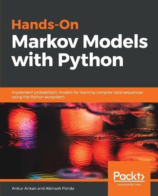 Ankur Ankan Abinash Pan Hands-On Markov Models with Pyth (Paperback) (UK IMPORT)
