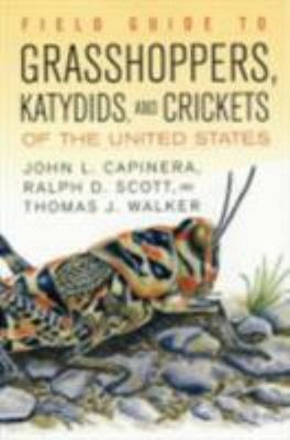Field Guide to Grasshoppers, Katydids, and Crickets of the United