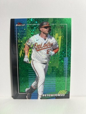 2026 Topps Finest #’d /99 Pete Alonso Green Mini Diamond Refractor #64 Orioles