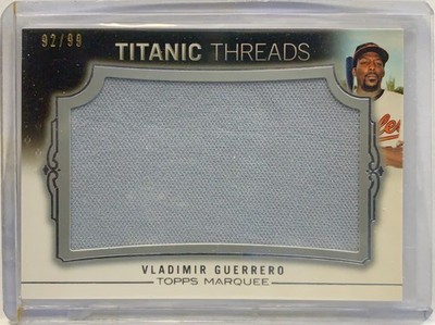 2011 Topps Marquee Titanic Threads #TTJR-106 Vladimir Guerrero Game Used /99 HOF