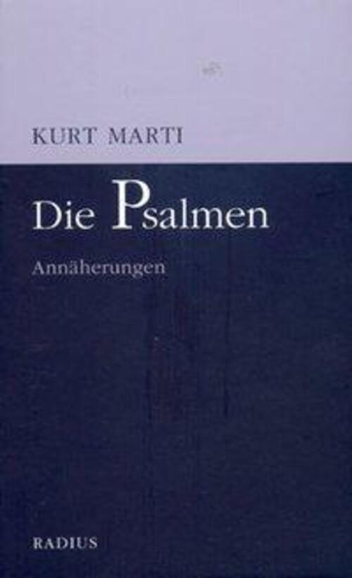 Thumbnail - Kurt Marti | Die Psalmen | Taschenbuch | Deutsch (2004) | 480 S.