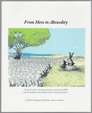 From Here to Absurdity by Robert J. Aragon  and Rodrigo Guerrero Suarez