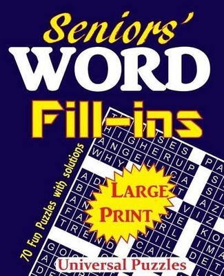 Universal Puzzles Seniors' Word Fill-ins (Taschenbuch) Seniors' Word Fill-Ins
