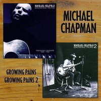 Audio Cd - Michael Chapman - Growing Pains 1 & 2 (2 Cd) - Mooncrest -D- Neu
