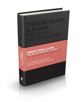 Twelve Years A Slave Solomon Northup