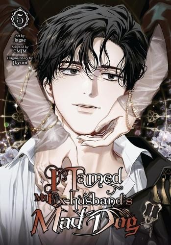 I Tamed My Ex-husbands Mad Dog, Vol. 5 by  CMJM, Jagae Jagae... - 9798400904288