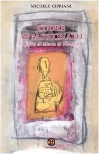 Мишель Киприан Куоре аппассионато. Свадьба Марии (в мягкой обложке) (ИМПОРТ ИЗ Великобритании)