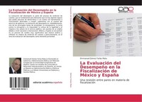 La EvaluacióN Del DesempeñO En La FiscalizacióN De MéXico Y EspañA Emmanuel GóMe