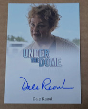 Rittenhouse Under The Dome Season 1 Dale Raoul Autograph