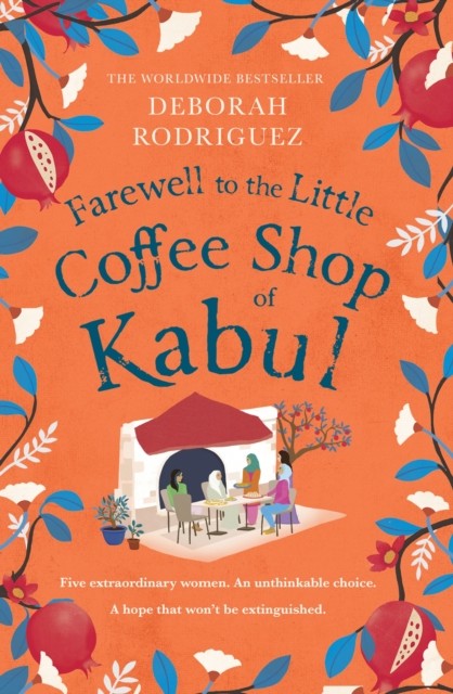 Farewell To Little Coffee Shop Of Kabul