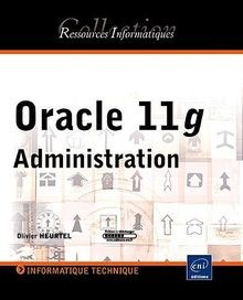 Oracle 11g - Administration von Olivier Heurtel | Buch | Zustand gut