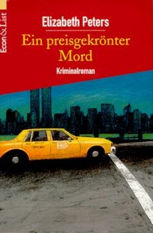 Ein preisgekrönter Mord. von Peters, Elizabeth, Mertz, B... | Buch | Zustand gut