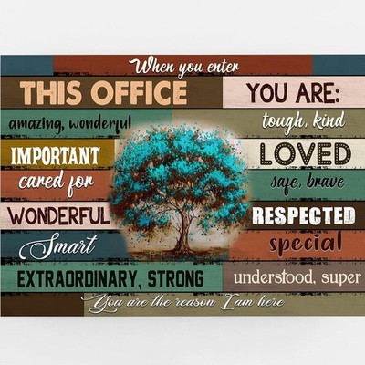 When You Enter This Office Poster Inspirational Counselor Office Wall Art