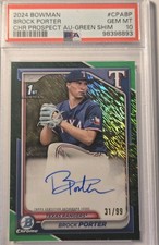 Brock Porter 2024 Bowman Chrome Prospect Auto Green Shimmer RC /99 PSA 10
