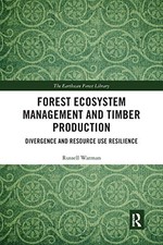 Forest Ecosystem Management and Timber Producti, Warman Paperback..